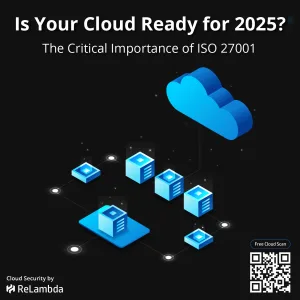 Is Your Cloud Ready for 2025?